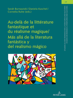 cover image of Au-delà de la littérature fantastique et du réalisme magique / Más allá de la literatura fantástica y del realismo mágico